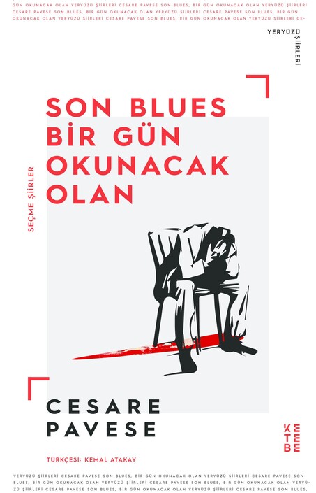 Ketebe Yayınları - Son Blues, Bir Gün Okunacak Olan