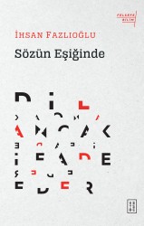 Ketebe Yayınları - Sözün Eşiğinde