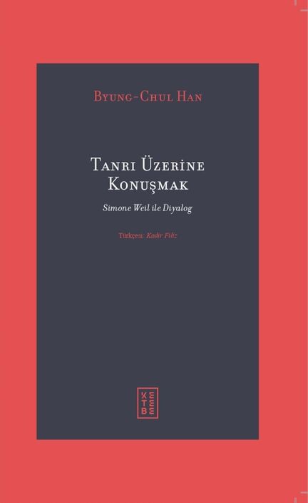 Ketebe Yayıncılık - Tanrı Üzerine Konuşmak