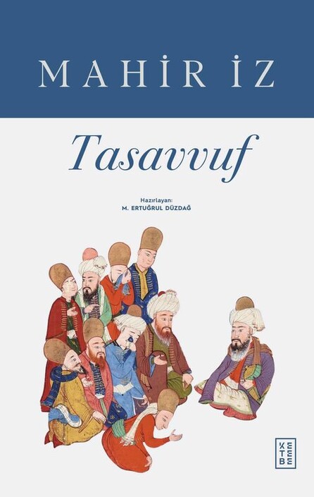 KETEBE ÇOCUK - Tasavvuf