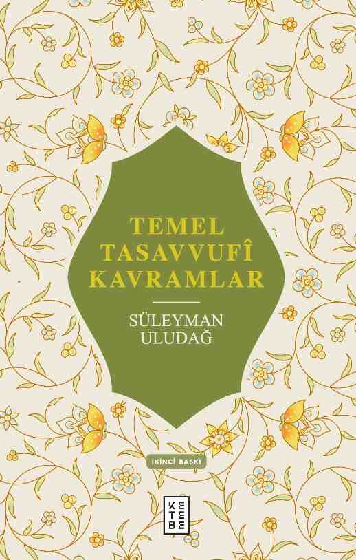 Temel Tasavvufi Kavramlar Temel Tasavvufi Kavramlar