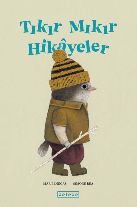 KETEBE ÇOCUK - Tıkır Mıkır Hikâyeler