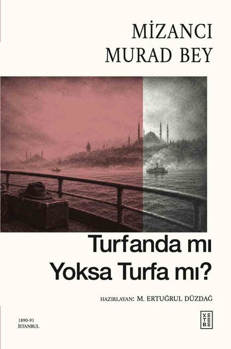 Ketebe Yayıncılık - Turfanda mı Yoksa Turfa mı?