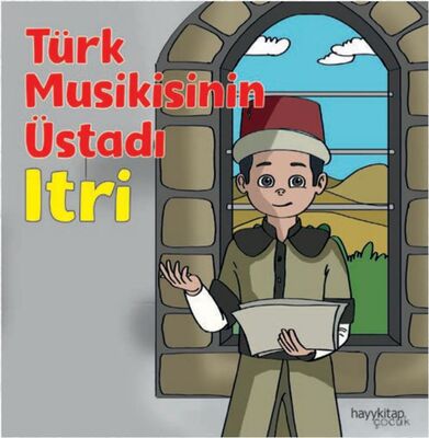 Türk Musikisinin Üstadı - Itri