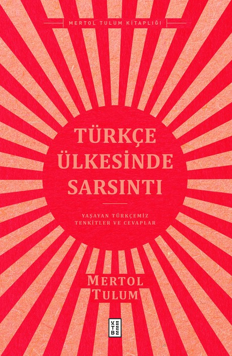 Ketebe Yayınları - Türkçe Ülkesinde Sarsıntı