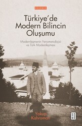 Ketebe Yayıncılık - Türkiye’de Modern Bilincin Oluşumu Ketebe Yayıncılık - Türkiye’de Modern Bilincin Oluşumu