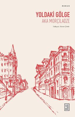 Yoldaki Gölge Yoldaki Gölge