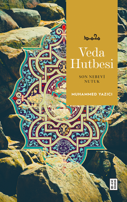Ketebe Yayınları - Veda Hutbesi