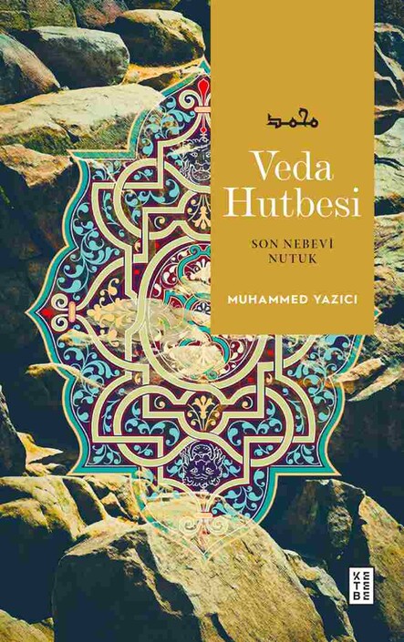 Ketebe Yayınları - Veda Hutbesi