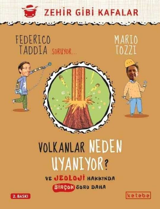 KETEBE ÇOCUK - Volkanlar Neden Uyanıyor? - Zehir Gibi Kafalar