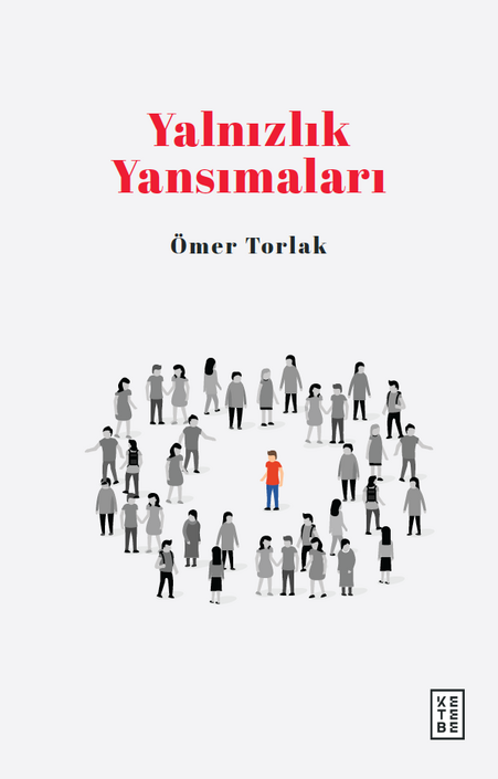 Ketebe Yayınları - Yalnızlık Yansımaları