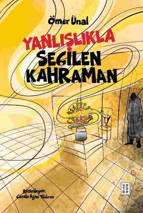 Ketebe Genç - Yanlışlıkla Seçilen Kahraman