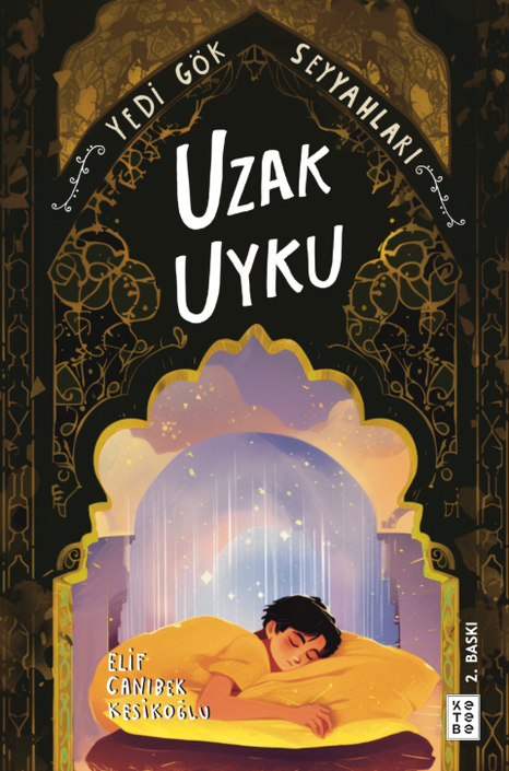 Ketebe Yayıncılık - Yedi Gök Seyyahları