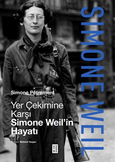 Ketebe Yayıncılık - SİMONE WEİL’İN HAYATI