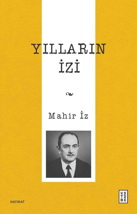 Ketebe Yayınları - Yılların İzi