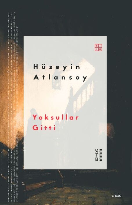 Ketebe Yayınları - Yoksullar Gitti