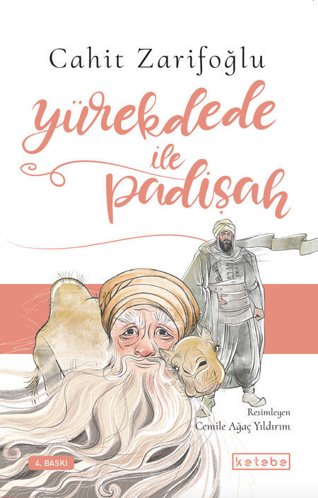 KETEBE ÇOCUK - Yürek Dede İle Padişah