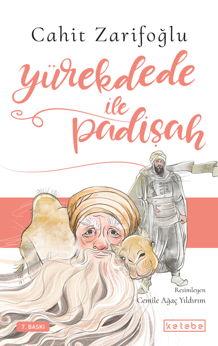 Yürek Dede İle Padişah