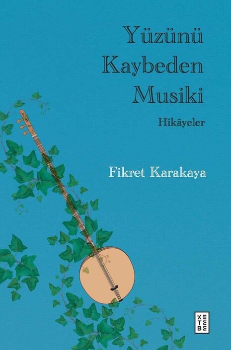 Ketebe Yayıncılık - Yüzünü Kaybeden Musiki