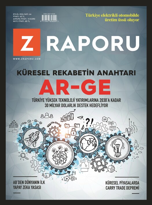 Z-Raporu Dergisi - Z Raporu Eylül 2024 / Sayı 064