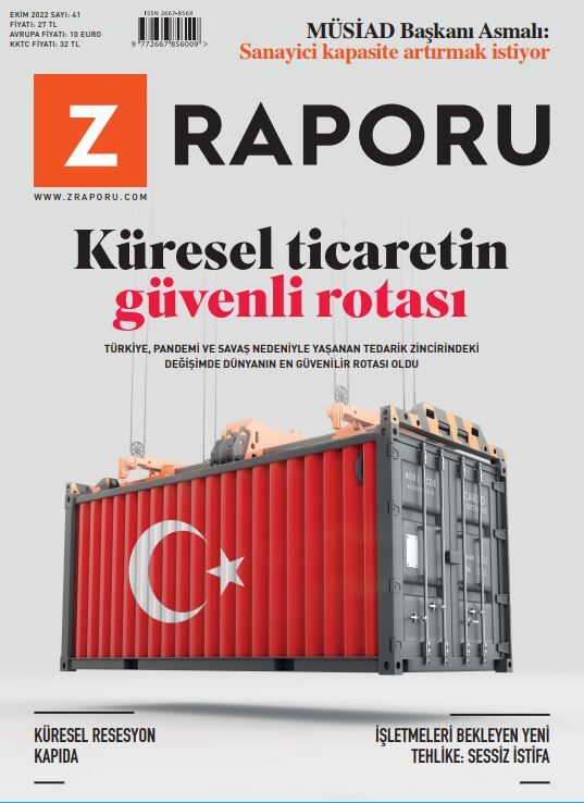 Z Raporu - Ekim 2022 / Sayı 041