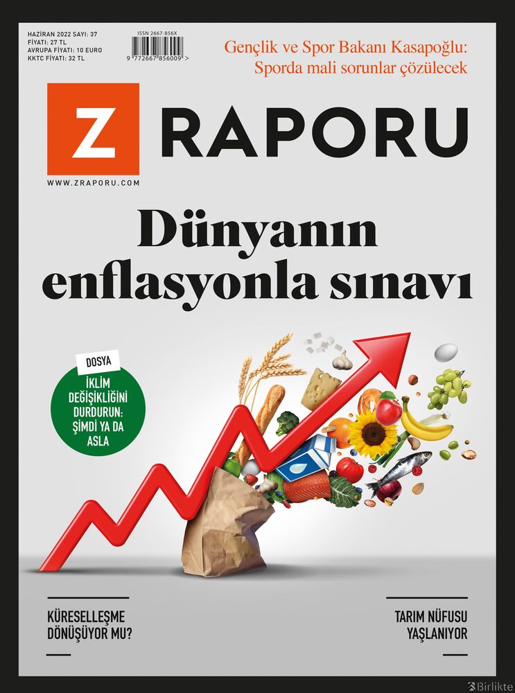 Z Raporu - Haziran 2022 / Sayı 037