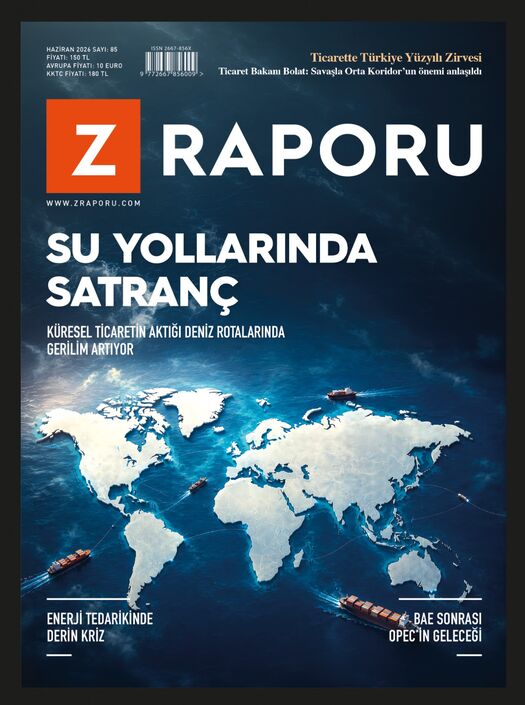 Z-Raporu Dergisi - Z Raporu - Haziran 2026 / Sayı 085