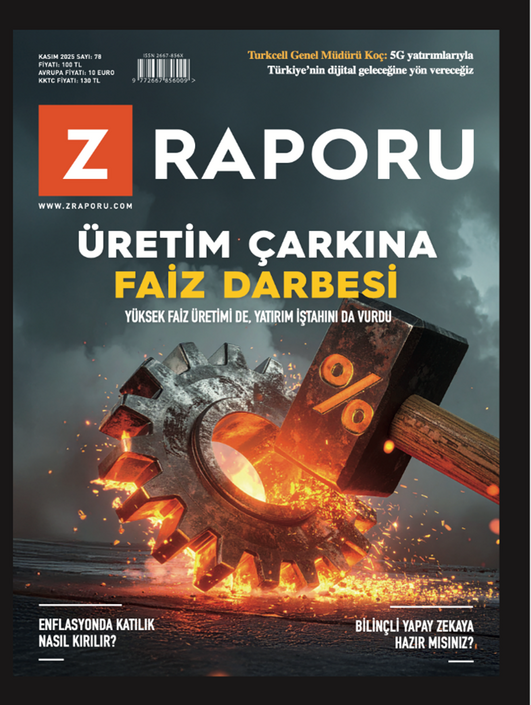 Z-Raporu Dergisi - Z Raporu - Kasım 2025 / Sayı 078
