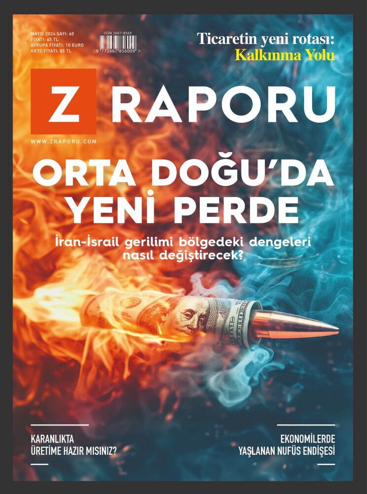 Z Raporu Mayıs 2024 / Sayı 060 Z Raporu Mayıs 2024 / Sayı 060