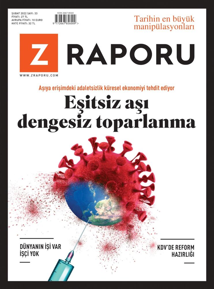 Z Raporu - Şubat 2022 / Sayı 033