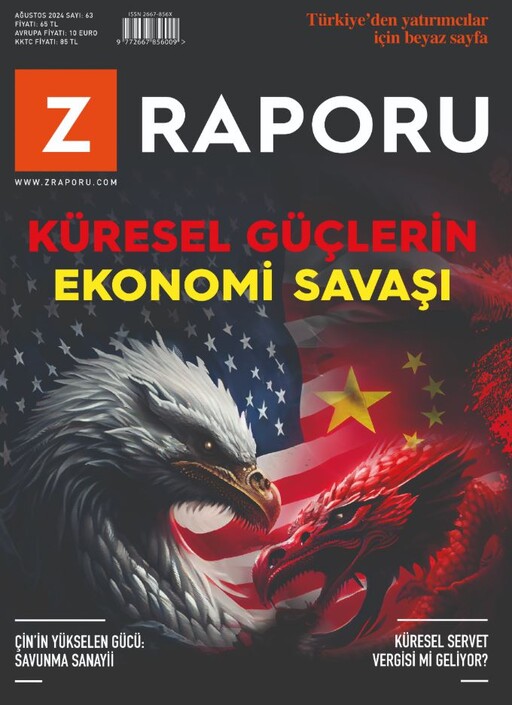 Z-Raporu Dergisi - Z Raporu Ağustos 2024 / Sayı 063