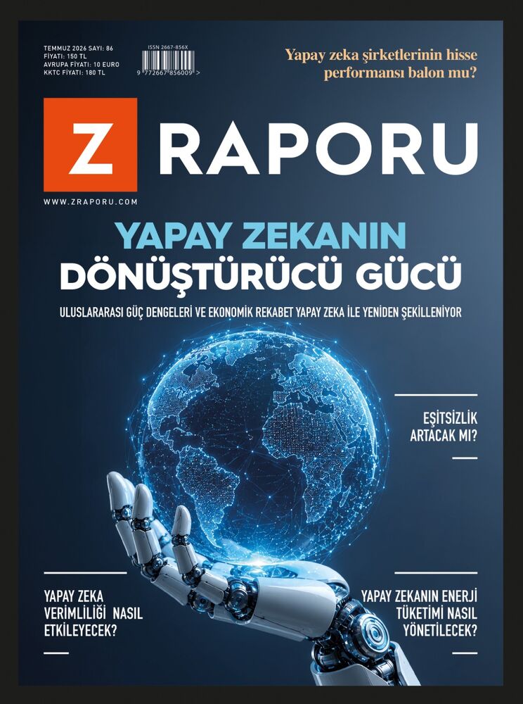 Z Raporu - Temmuz 2026 / Sayı 086
