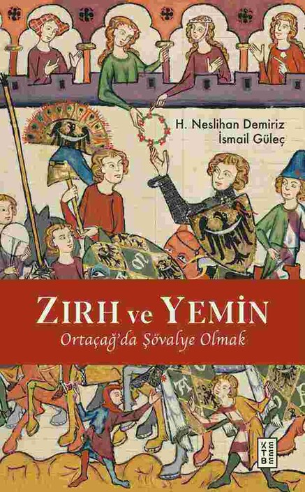 Ketebe Yayınları - Zırh ve Yemin